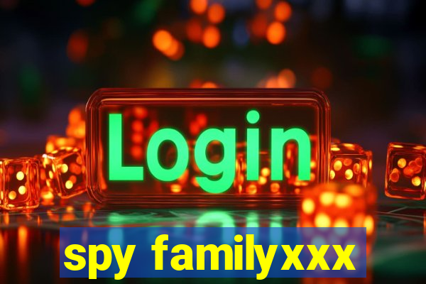 spy familyxxx