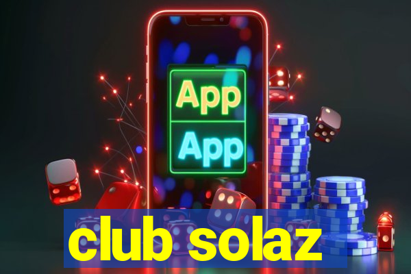 club solaz