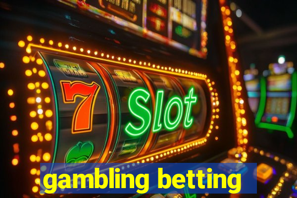 gambling betting