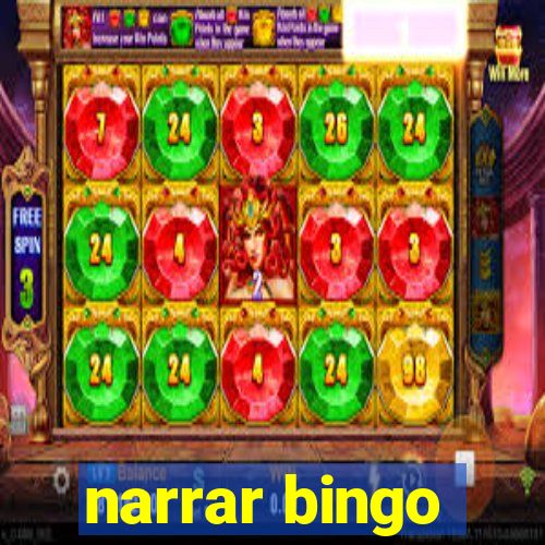 narrar bingo