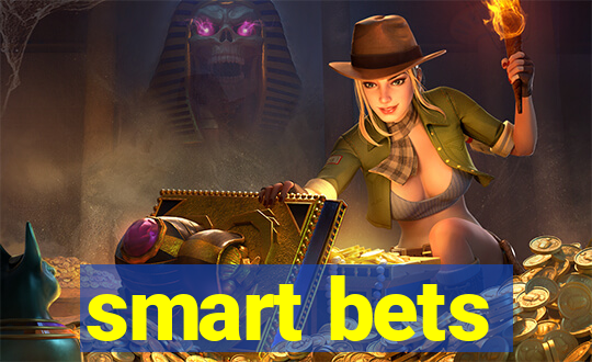 smart bets