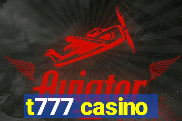 t777 casino