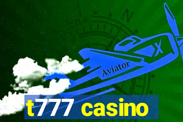 t777 casino