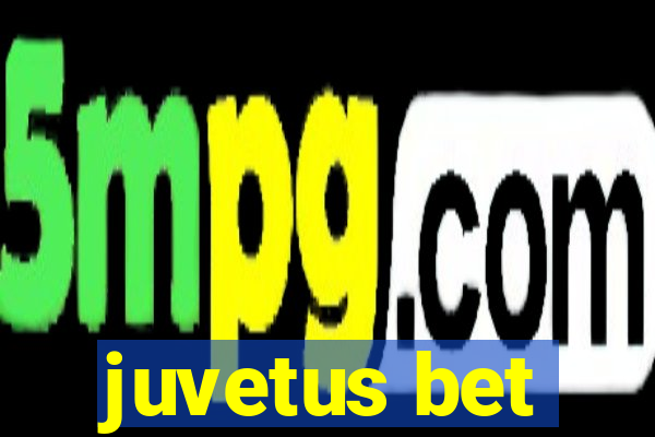 juvetus bet