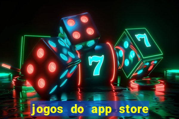 jogos do app store que ganha dinheiro