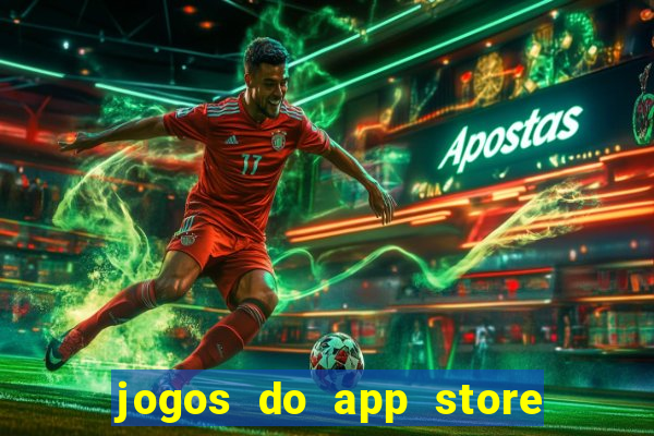 jogos do app store que ganha dinheiro