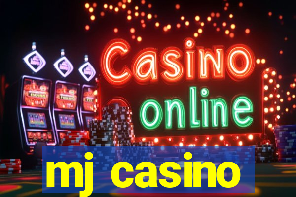 mj casino