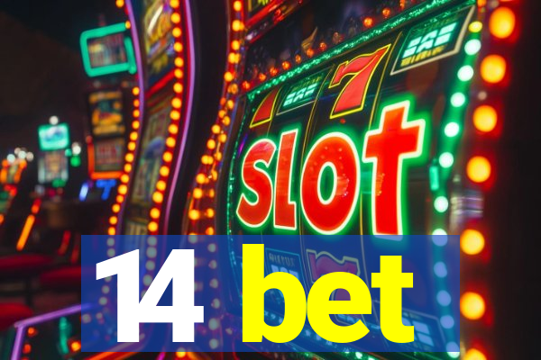 14 bet