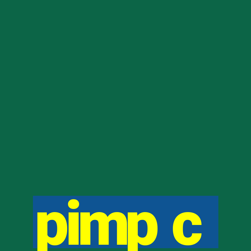 pimp c