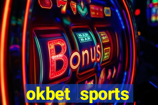 okbet sports betting online