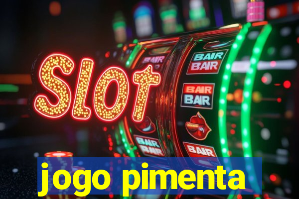 jogo pimenta