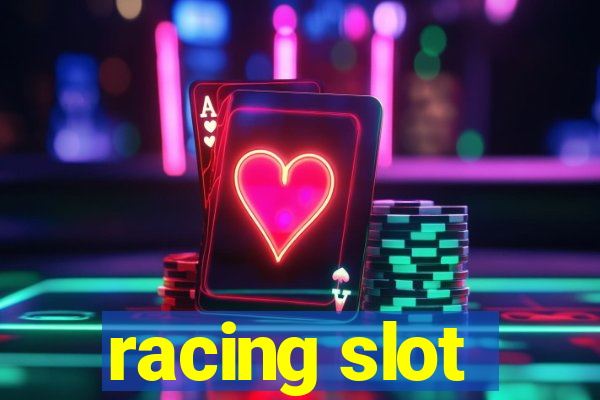 racing slot