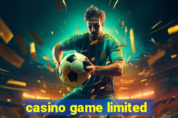 casino game limited