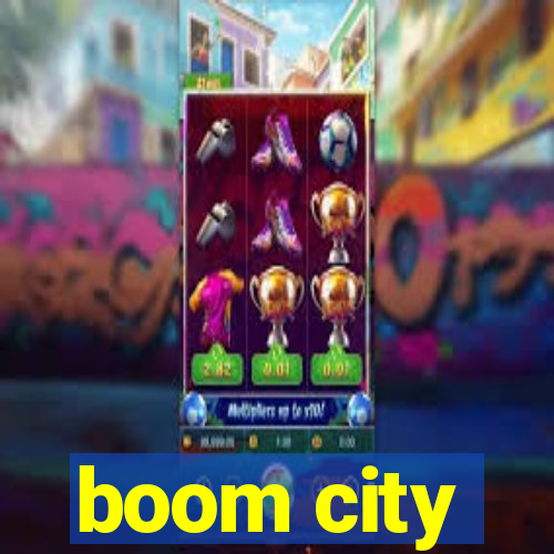 boom city