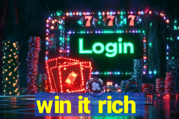 win it rich