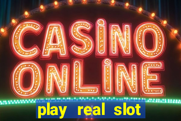 play real slot machines online