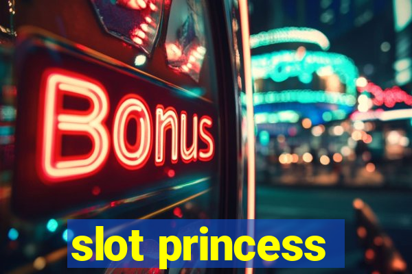 slot princess