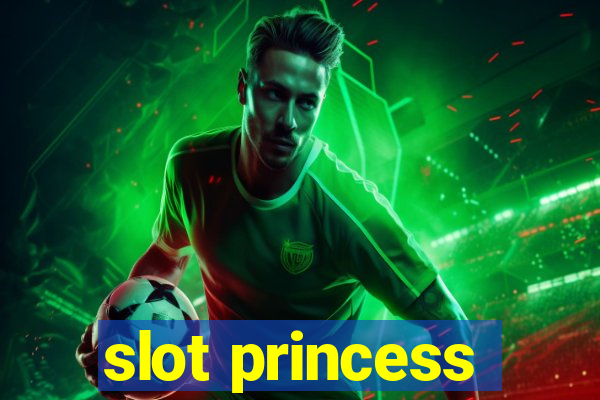 slot princess