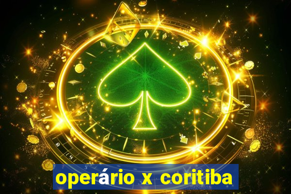 operário x coritiba