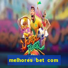 melhores bet com bonus de cadastro