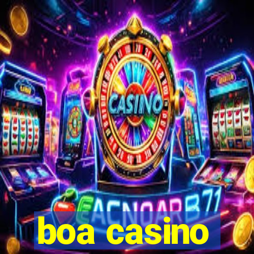 boa casino