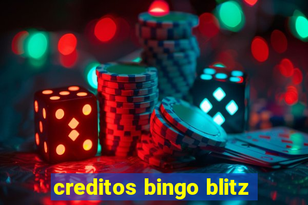 creditos bingo blitz