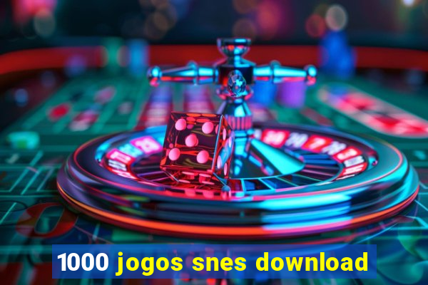 1000 jogos snes download