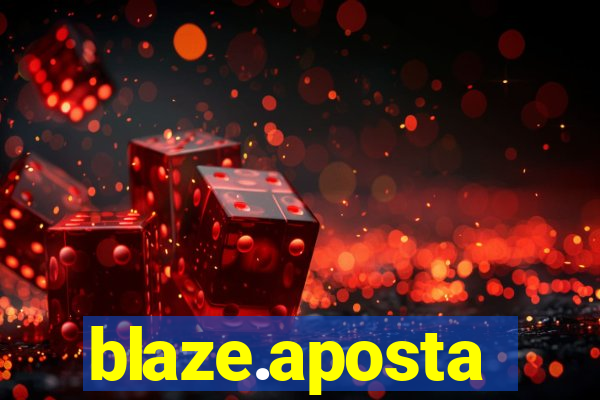 blaze.aposta