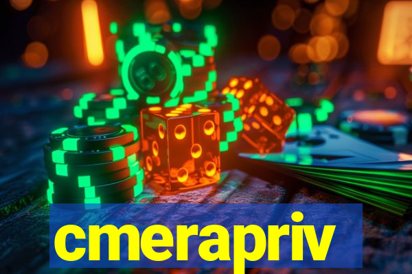 cmerapriv