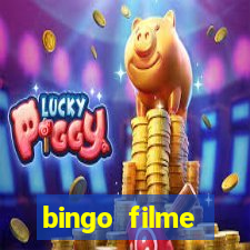 bingo filme completo dublado