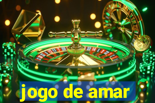 jogo de amar