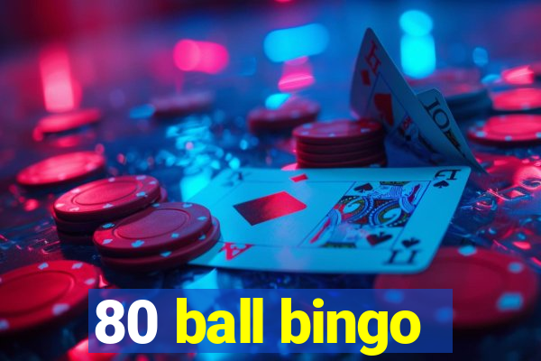 80 ball bingo