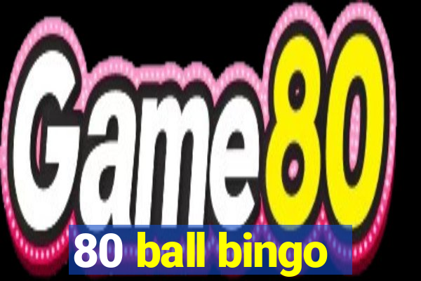 80 ball bingo