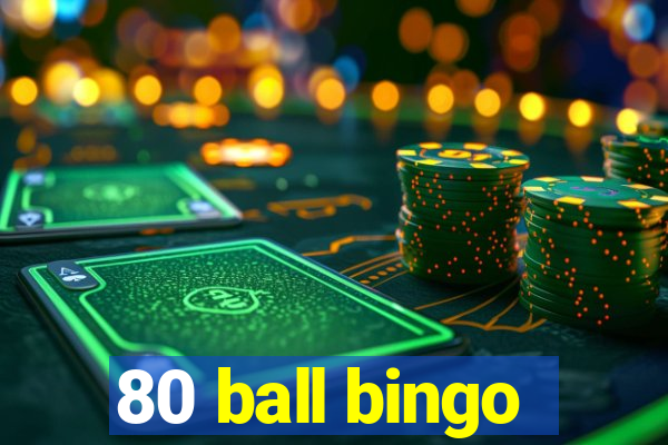 80 ball bingo