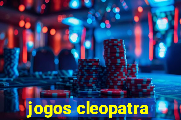 jogos cleopatra