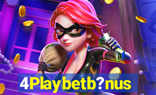 4Playbetb?nus