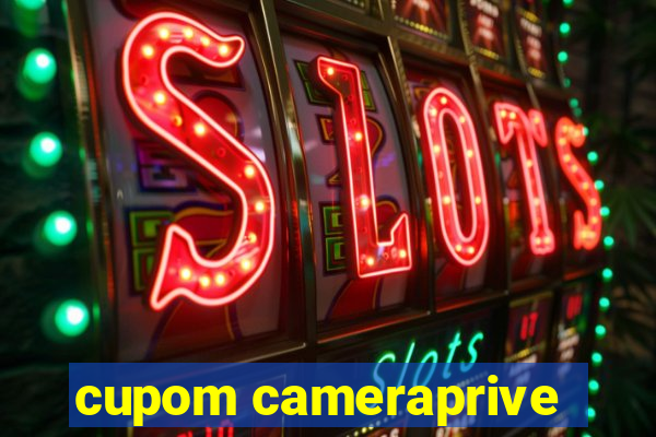 cupom cameraprive