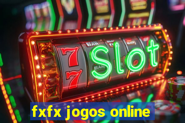 fxfx jogos online