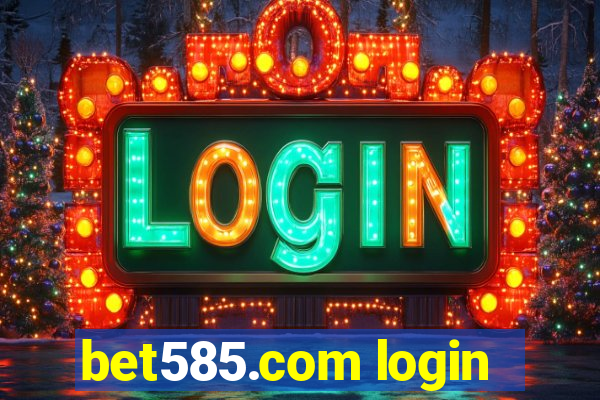 bet585.com login