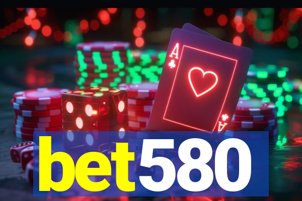 bet580