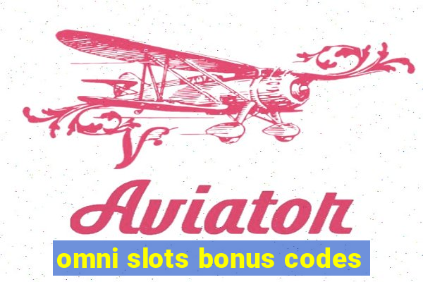 omni slots bonus codes