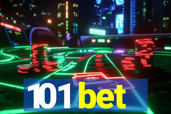 101 bet