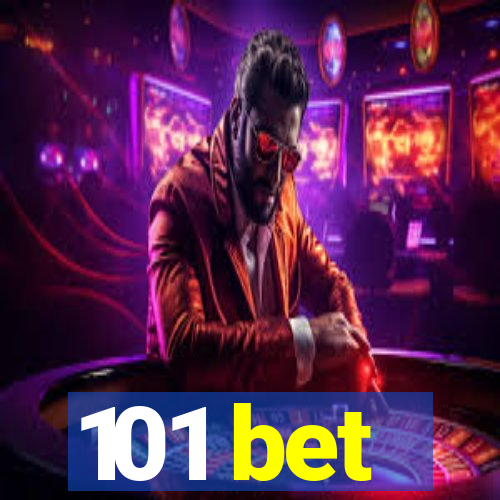 101 bet