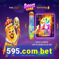 595.com bet