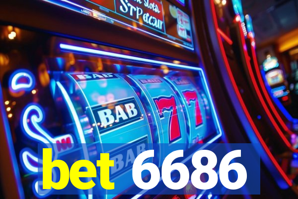 bet 6686