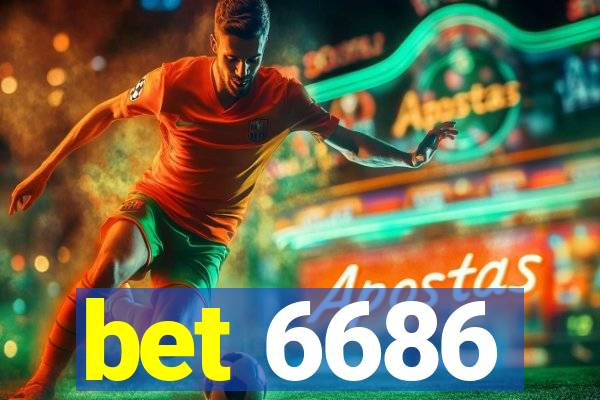 bet 6686