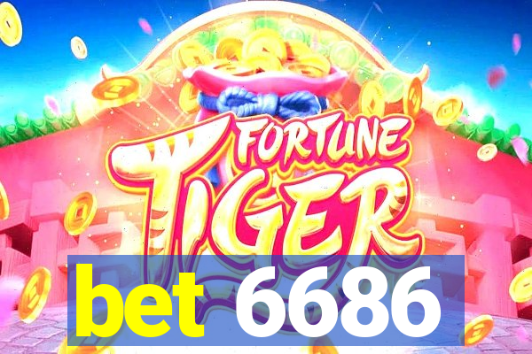 bet 6686