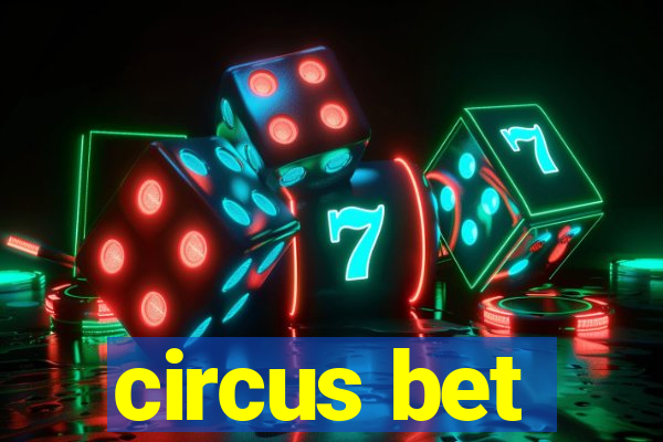 circus bet