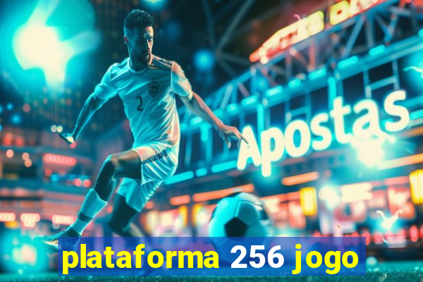 plataforma 256 jogo