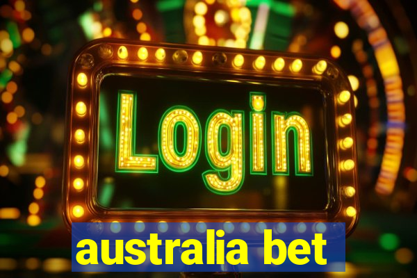 australia bet